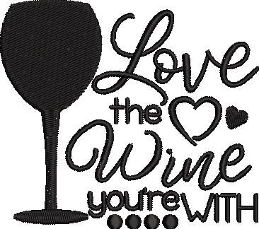 Love The Wine Quote