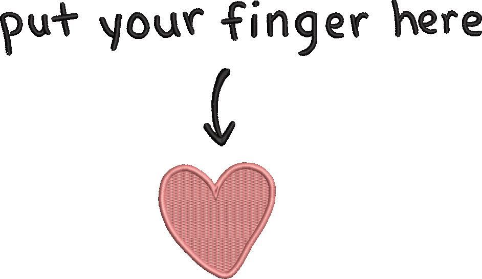 Put Your Finger Here Put Your Finger Here
