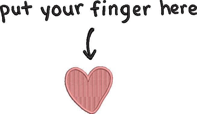 Put Your Finger Here Put Your Finger Here