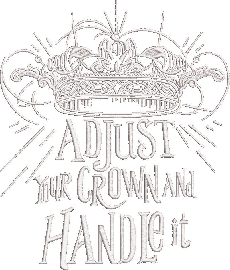 Adjust Your Crown and Handle Quote Adjust Your Crown and Handle Quote