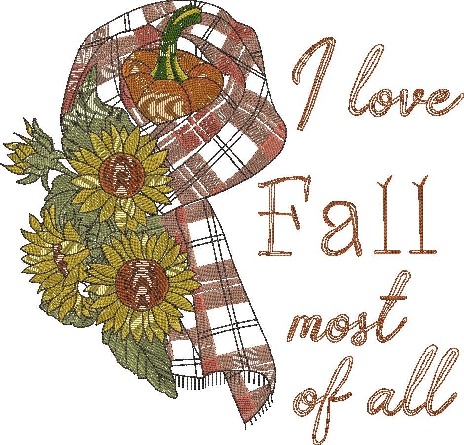 I Love Fall Most Of All I Love Fall Most Of All