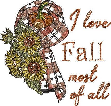 I Love Fall Most Of All I Love Fall Most Of All