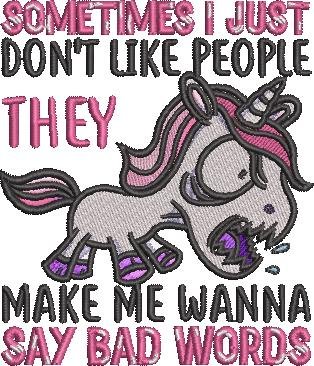 I just Dont Like People Savage Unicorn Quote