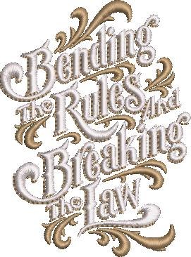 Bending The Rules And Breaking The Law