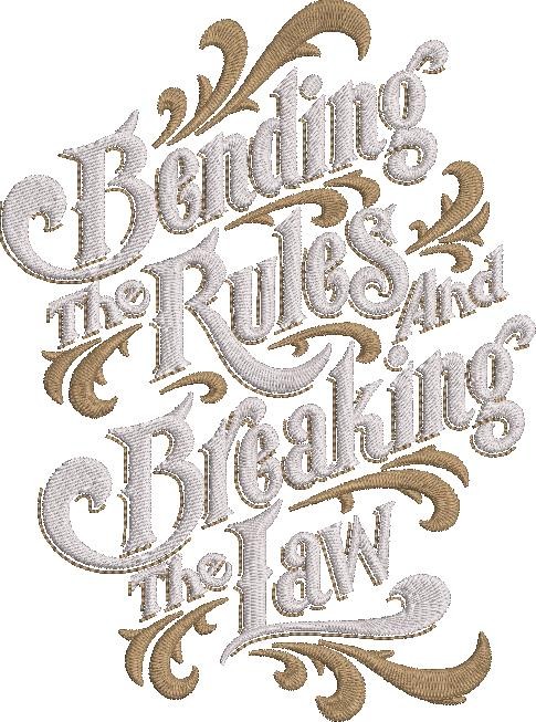 Bending The Rules And Breaking The Law