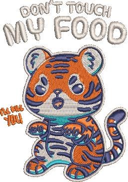 Dont Touch My Food ill Kill You Dont Touch My Food ill Kill You