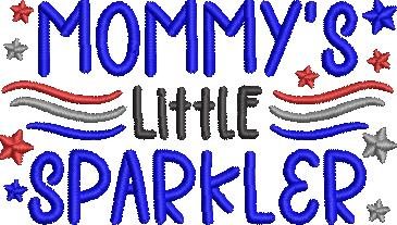 Mommys Little Sparkler Mommys Little Sparkler