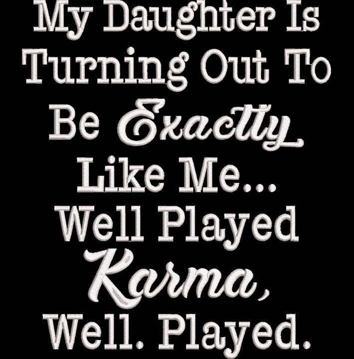 Well Played Karma Quote