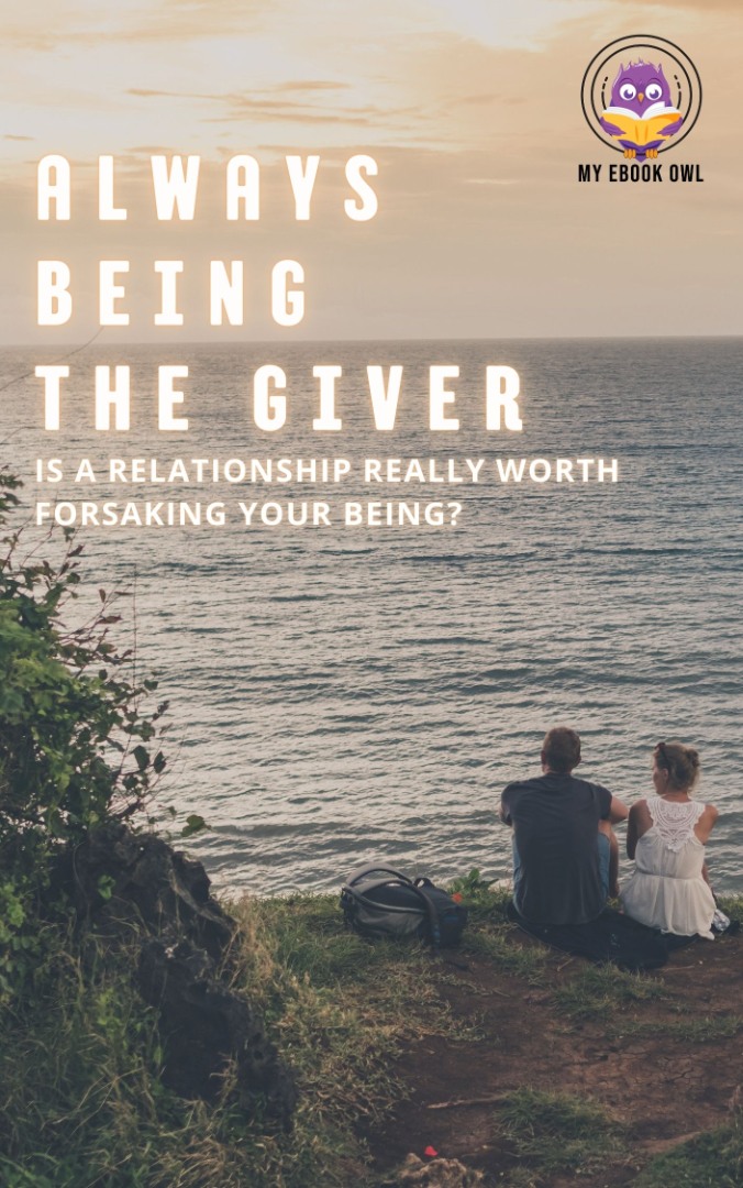 Always Being the Giver Ebook Always Being the Giver Ebook