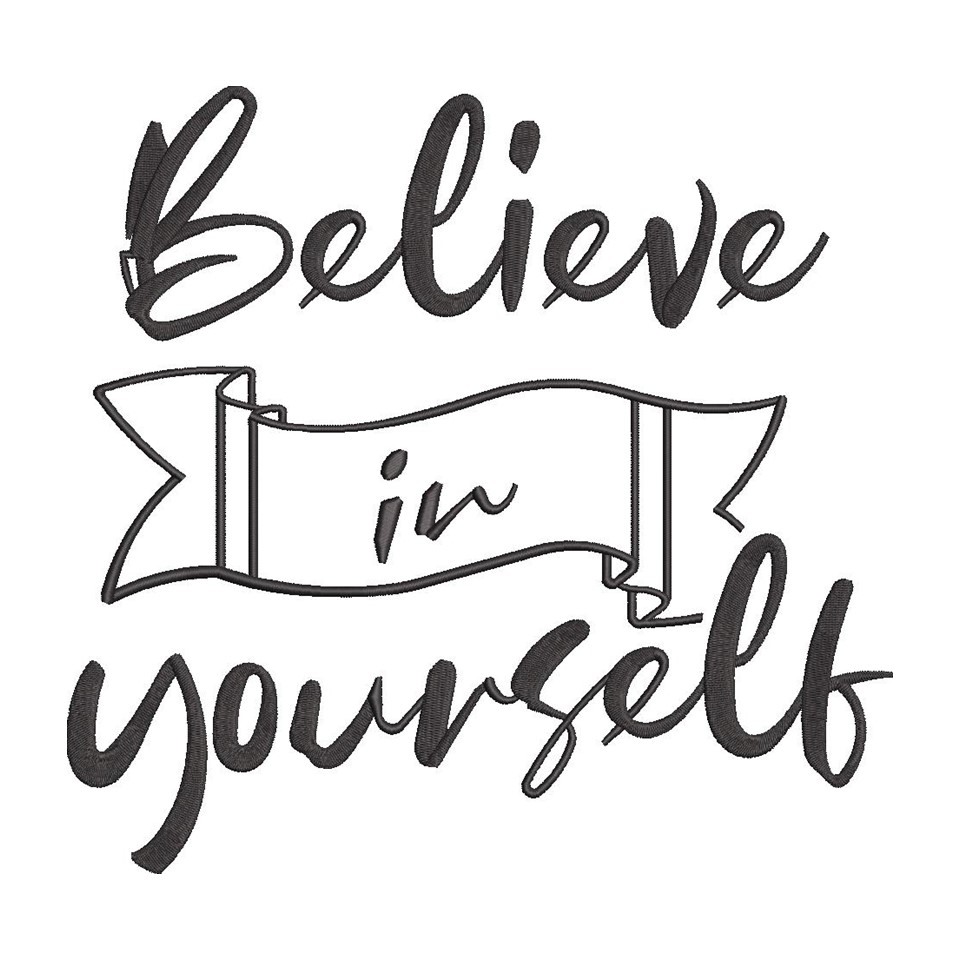 Believe In Yourself