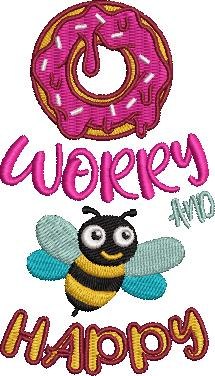 Dont Worry And Bee Happy