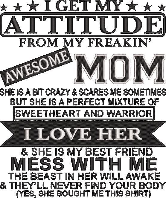 I Get My Attitude From My Freaking I Get My Attitude From My Freaking