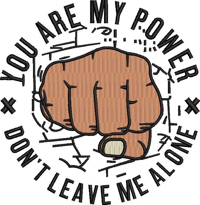 You Are My Power