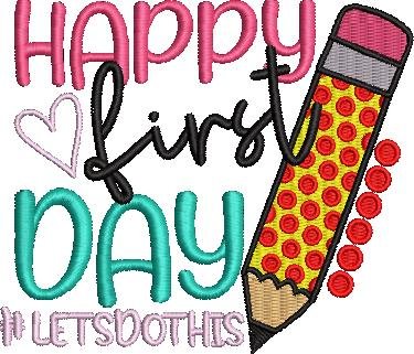 Happy First Day