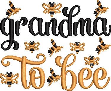 Grandma To Bee Grandma To Bee