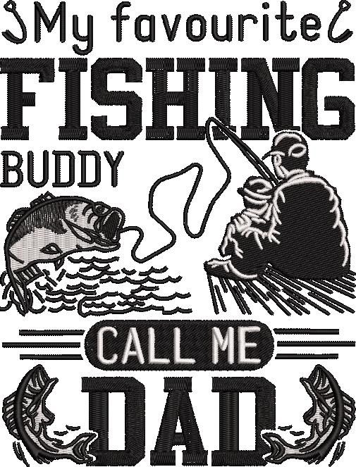 My Favourite Fishing Buddy My Favourite Fishing Buddy