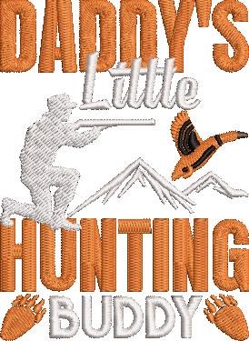 Daddys Little Hunting Buddy Daddys Little Hunting Buddy