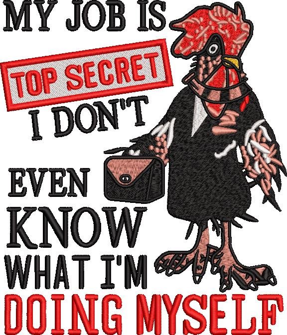My Job Is Top Secret My Job Is Top Secret