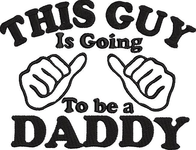 This Guy is Going To Be a Daddy This Guy is Going To Be a Daddy