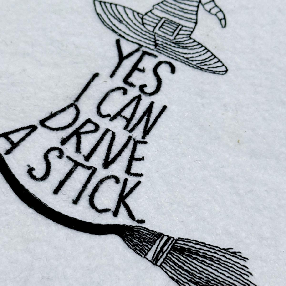Drive a Stick Witch Quote