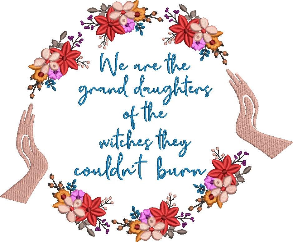 We Are The Granddaughters We Are The Granddaughters