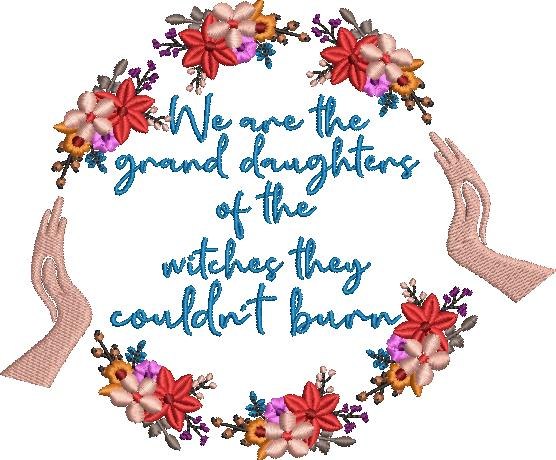 We Are The Granddaughters We Are The Granddaughters