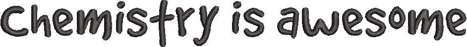 Chemistry Is Awesome Embroidery Pattern