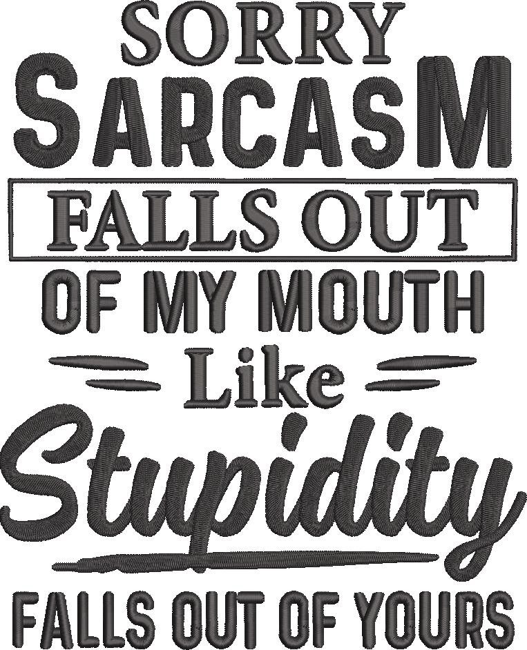 Funny Sarcasm Quote Funny Sarcasm Quote
