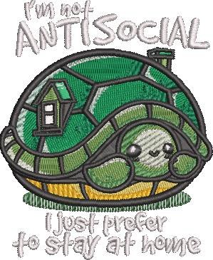 I'm Not Antisocial Tortoise Quote I'm Not Antisocial Tortoise Quote