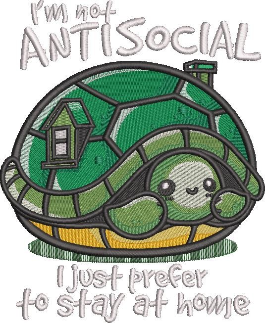 I'm Not Antisocial Tortoise Quote I'm Not Antisocial Tortoise Quote