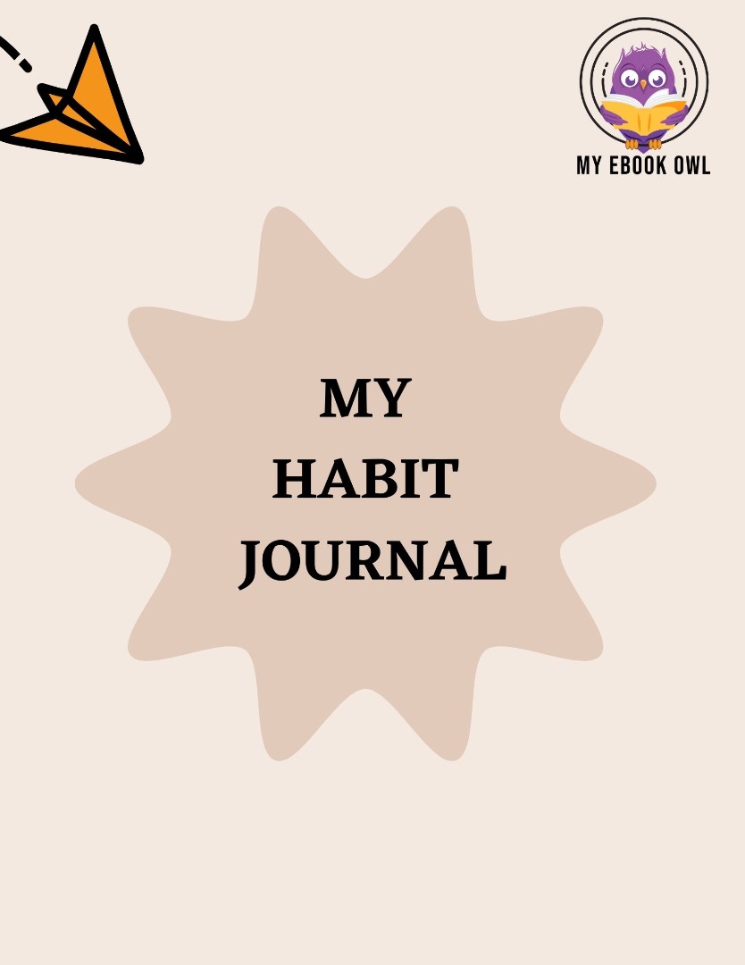 My Habit Journal Ebook
