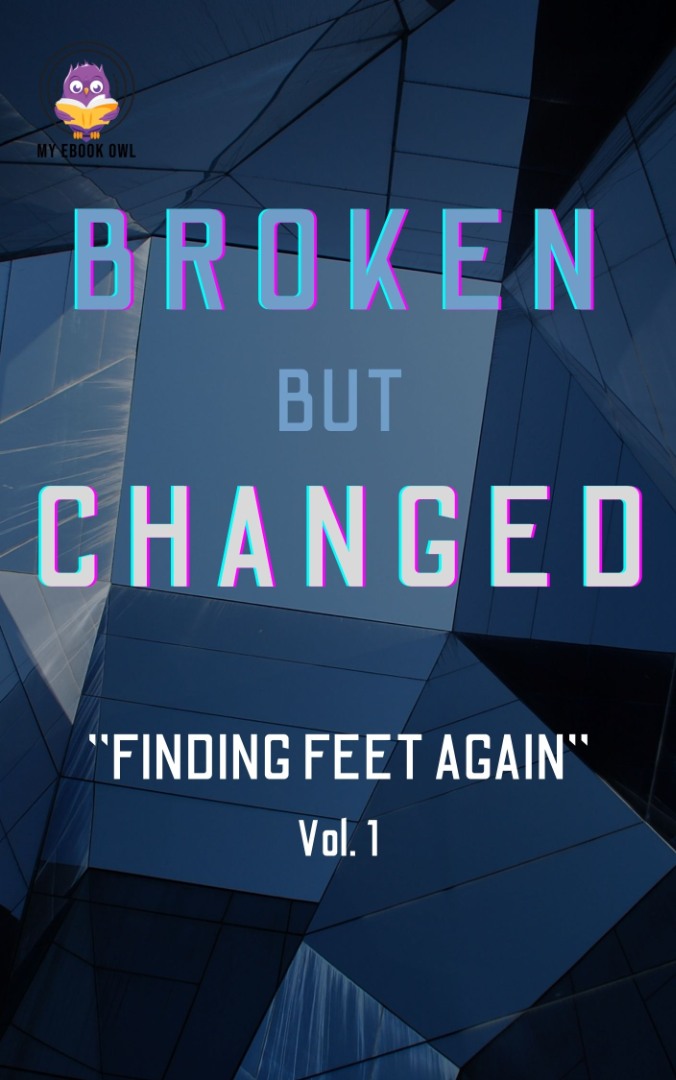 Broken but Changed - Poems Vol 1 Ebook
Broken but Changed - Poems Vol 1 Ebook
