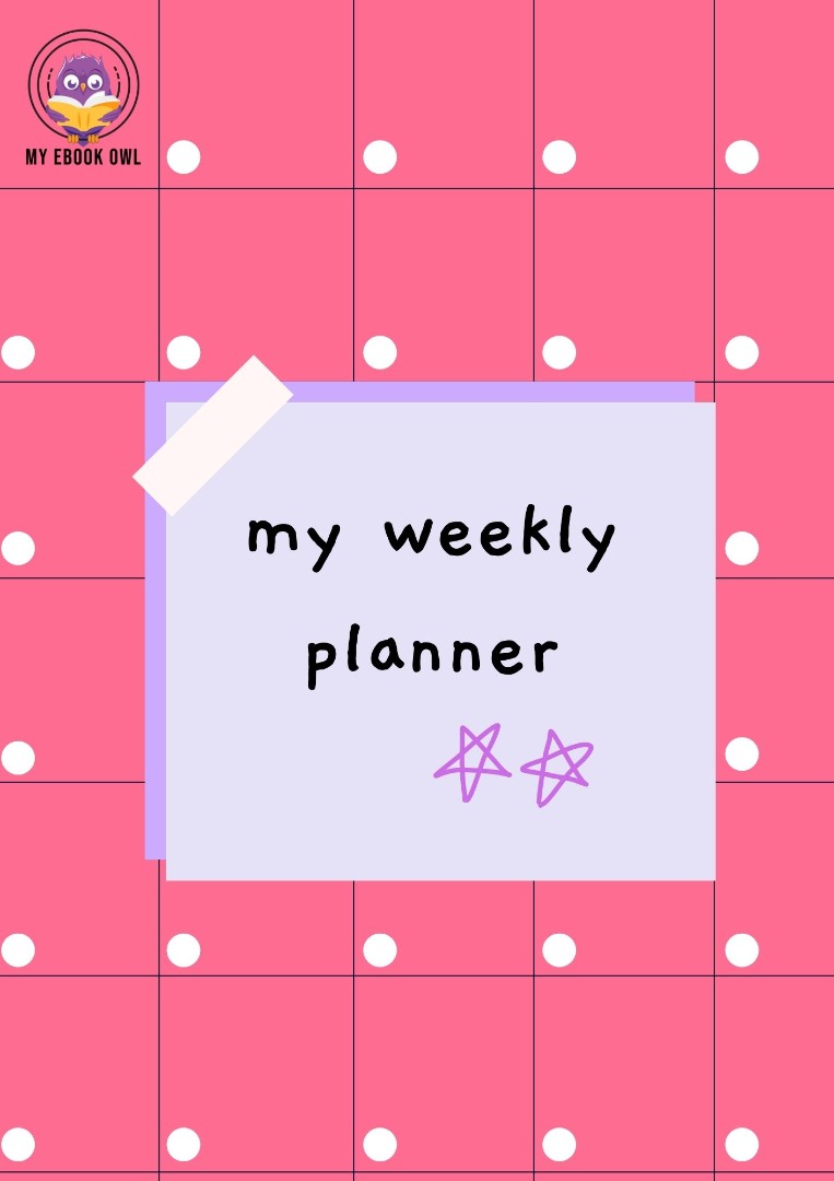My Weekly Planner
My Weekly Planner