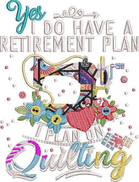 I Have A Retirement Plan I Have A Retirement Plan