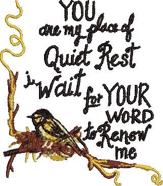 You Are My Place Of Quiet Rest You Are My Place Of Quiet Rest