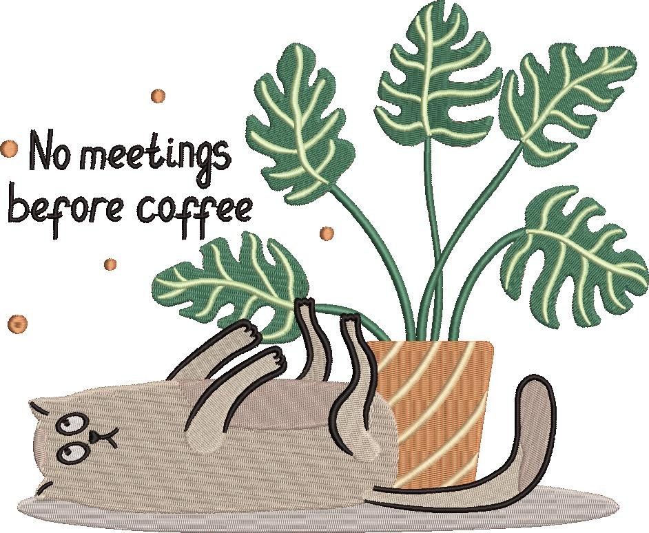 No Meetings Before Coffee No Meetings Before Coffee