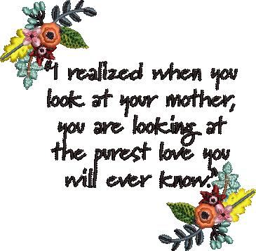 Purest Mother Love Quote