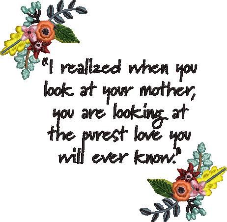 Purest Mother Love Quote